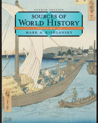 Sources of World History, Readings for World Civilization: Vol.2 (Paperback)