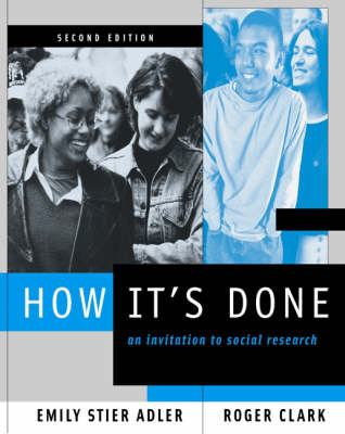 How it's Done: An Invitation to Social Research with Infotrac (Paperback)