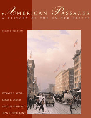 American Passages: A History of the United States (Hardback)