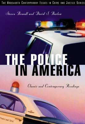 Cover The Police in America: Classic and Contemporary Readings