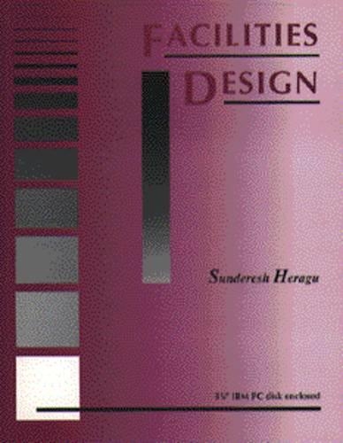 Facilities Design (Hardback)