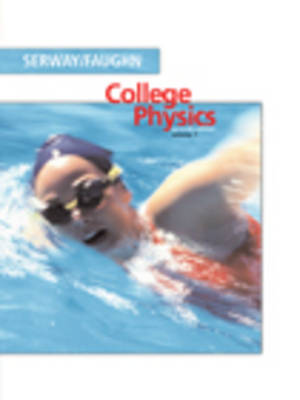 College Physics: v. 1 (Hardback)