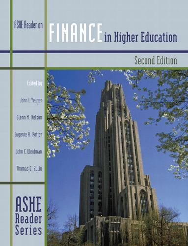 Finance in Higher Education Ashe Reader (Paperback)