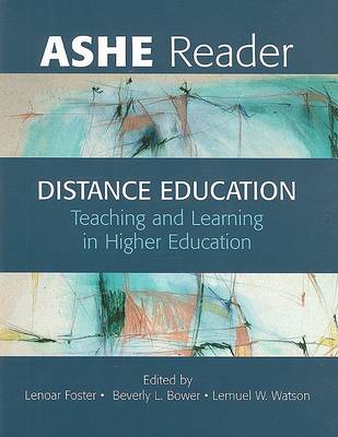 Distance Education: Teaching and Learning in Higher Education (Paperback)