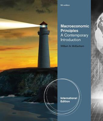 Macroeconomic Principles: A Contemporary Introduction, International Edition (Paperback)