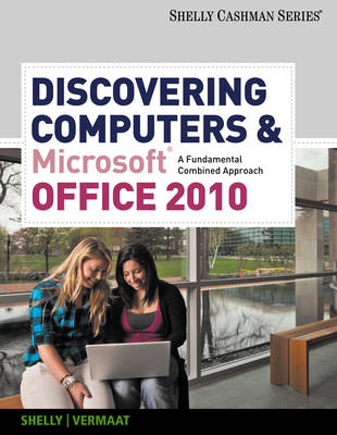 Cover Discovering Computers and Microsoft Office 2010: A Fundamental Combined Approach