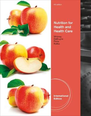 Nutrition for Health and Health Care, International Edition (Paperback)