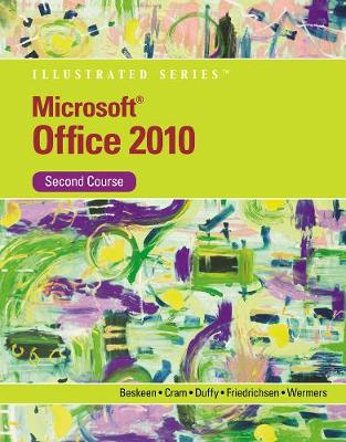 Microsoft (R) Office 2010 Illustrated, Second Course (Paperback)