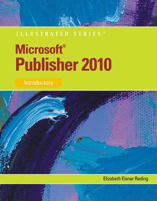 Microsoft (R) Publisher 2010: Illustrated (Paperback)