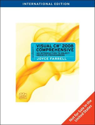 Microsoft (R) Visual C# 2008 Comprehensive: An Introduction to Object-Oriented Programming, International Edition (Paperback)