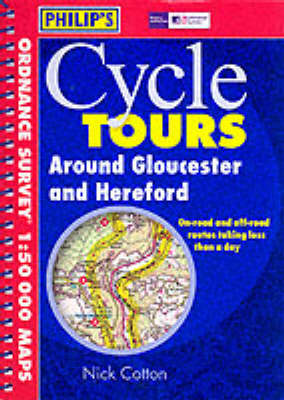 Around Gloucester and Hereford - Philip's Cycle Tours (Paperback)