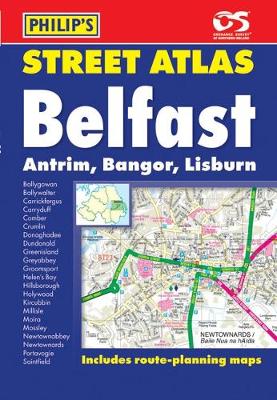 Philip's Street Atlas Belfast - Philip's Street Atlases (Paperback)
