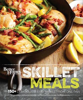 Better Homes and Gardens Skillet Meals (Hardback)