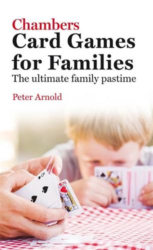 Chambers Card Games for Families (Paperback)