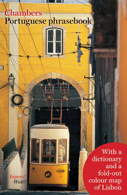 Chambers Portuguese Phrasebook (Paperback)