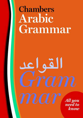 Chambers Arabic Grammar (Paperback)