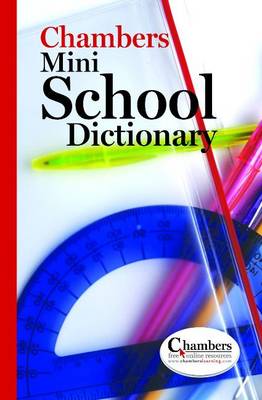 Chambers Mini School Dictionary (Paperback)