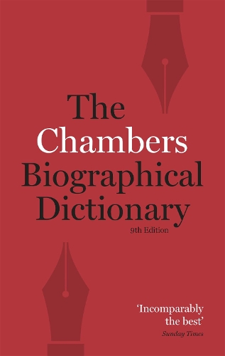 Chambers Biographical Dictionary Paperback (Paperback)