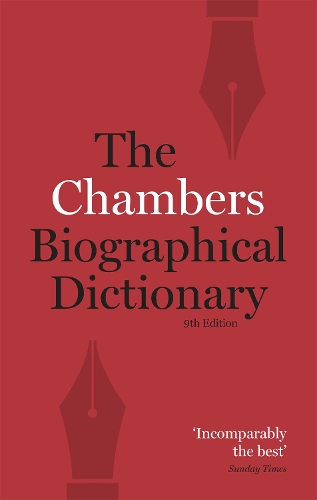 Chambers Biographical Dictionary Paperback (Paperback)