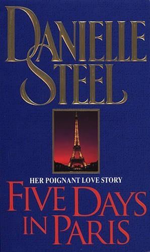 Five Days In Paris - Danielle Steel