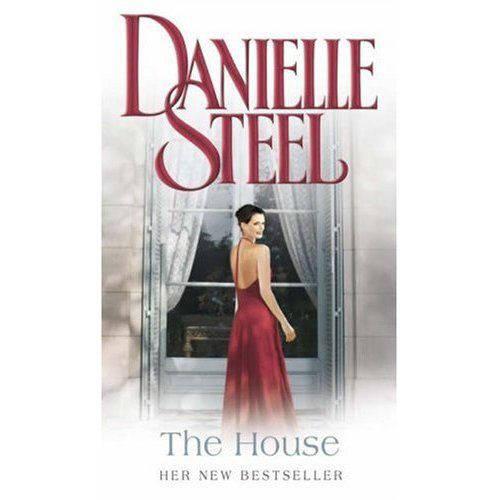 The House - Danielle Steel