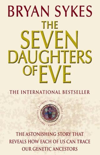 The Seven Daughters Of Eve (Paperback)