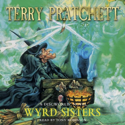 Wyrd Sisters: (Discworld Novel 6) - Discworld Novels (CD-Audio)
