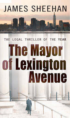 The Mayor of Lexington Avenue (Paperback)