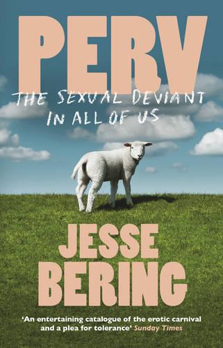 Perv By Jesse Bering Waterstones