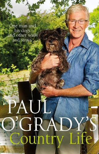 Paul O'Grady's Country Life (Paperback)