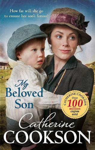 Catherine Cookson My Beloved Son