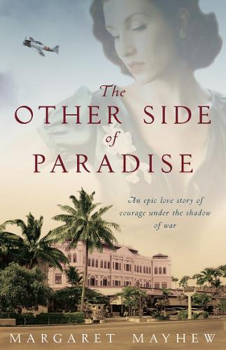 The Other Side Of Paradise by Margaret Mayhew | Waterstones