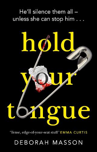 Hold Your Tongue - DI Eve Hunter (Paperback)