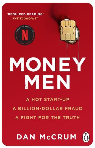 Money Men: A Hot Startup, A Billion Dollar Fraud, A Fight for the Truth (Paperback)
