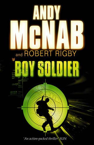 Boy Soldier - Andy McNab