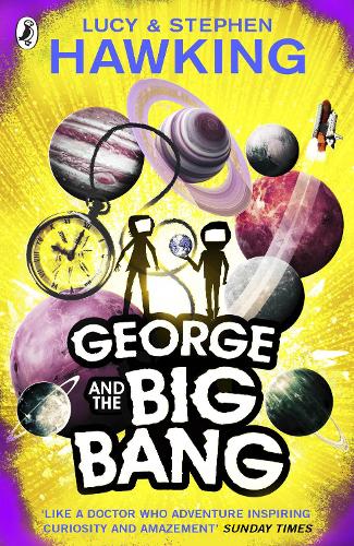 George and the Big Bang - George's Secret Key to the Universe (Paperback)