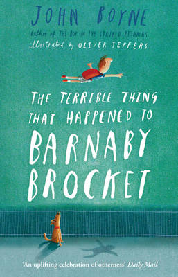 The Terrible Thing That Happened to Barnaby Brocket (Paperback)