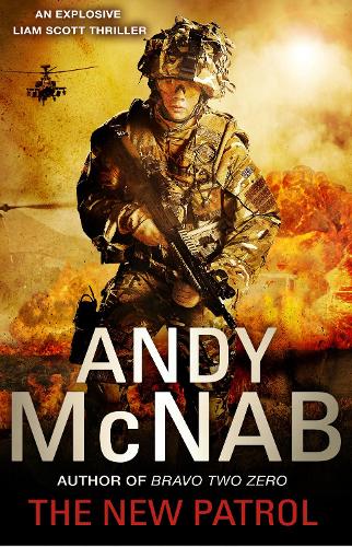 The New Patrol: Liam Scott Book 2 - Liam Scott series (Paperback)