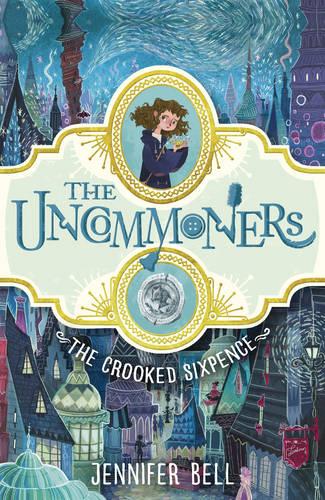 The Crooked Sixpence - THE UNCOMMONERS (Paperback)