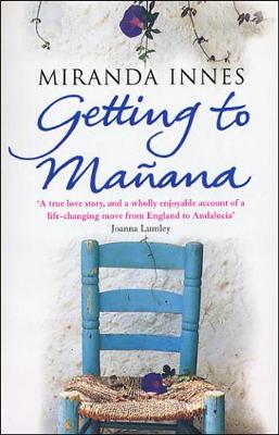 Getting to Manana (Paperback)
