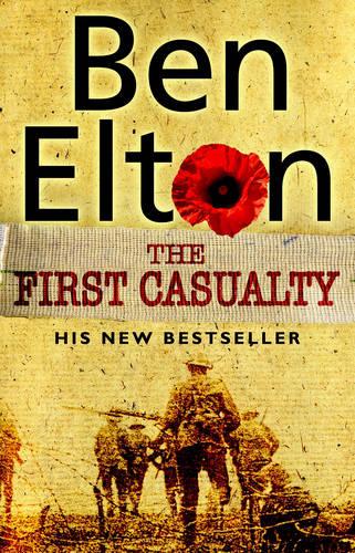 The First Casualty - Ben Elton