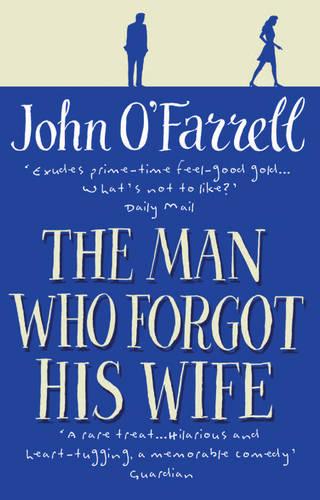 The Man Who Forgot His Wife (Paperback)