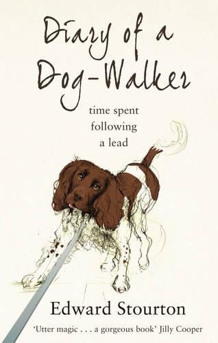 Diary of a Dog-walker: Time spent following a lead (Paperback)