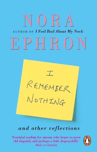 Cover of the book I Remember Nothing and other reflections