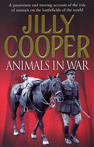 Animals In War - Jilly Cooper