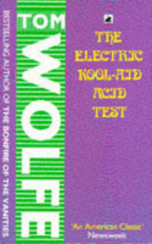 The Electric Kool-Aid Acid Test (Paperback)