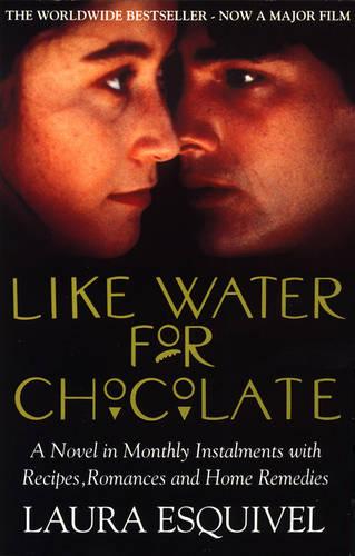 Like Water For Chocolate (Paperback)