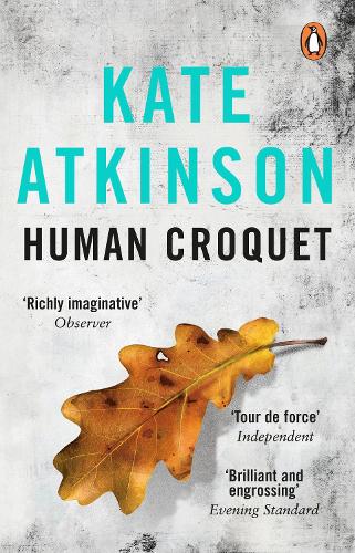 Human Croquet - Kate Atkinson