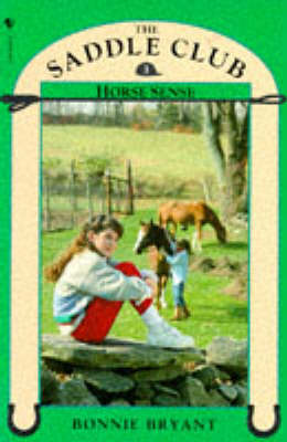 Saddle Club Book 3: Horse Sense (Paperback)