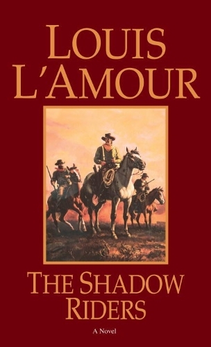 The Shadow Riders: A Novel (Paperback)